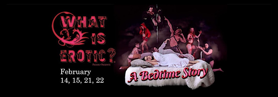 What Is Erotic?® Presents: A Bedtime Story-image